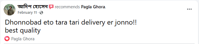 Pagla Ghora Happy Customer Review